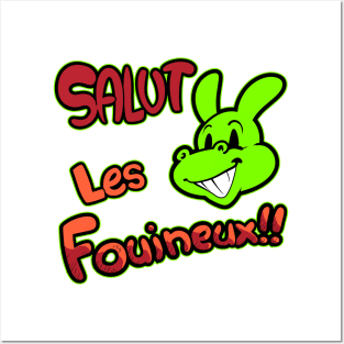 Salut les fouineux!! Posters and Art